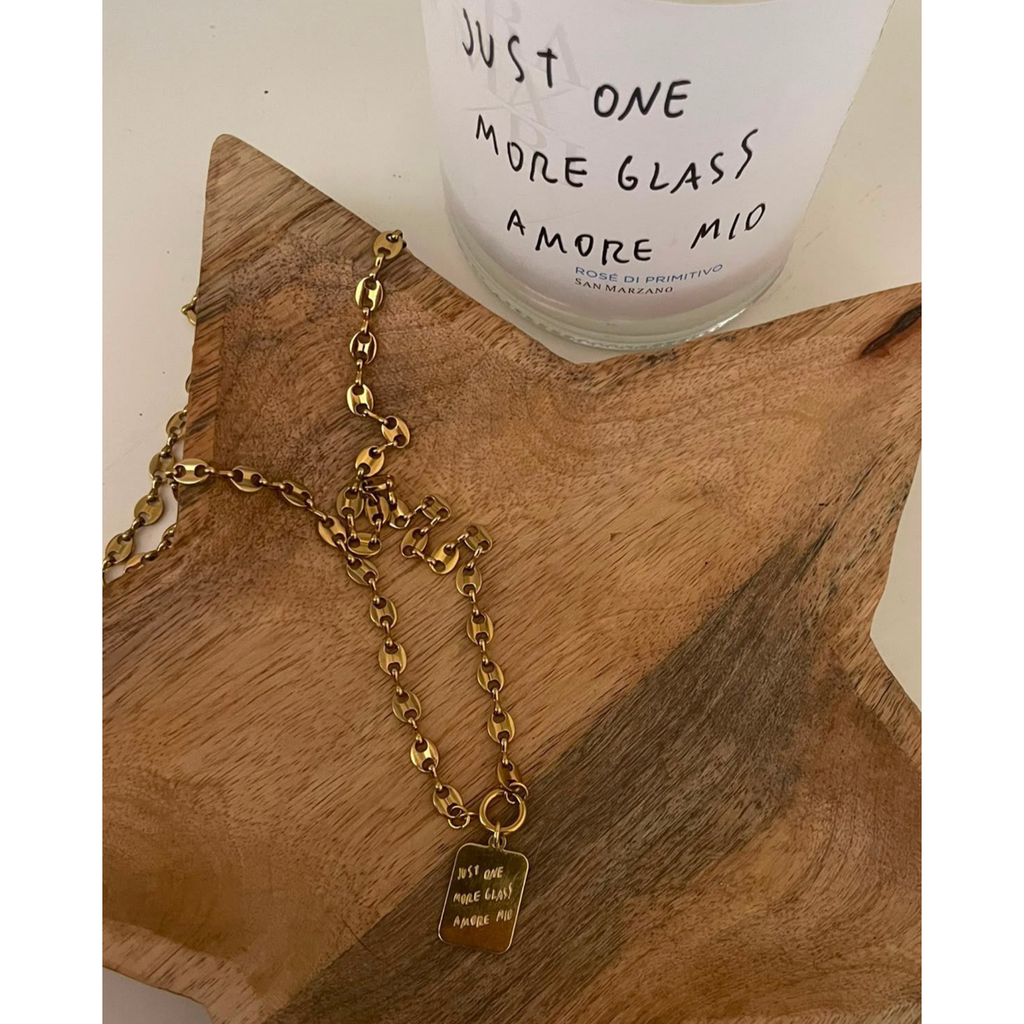 Collana in catena marinara con targhetta "just one more glass amore mio"